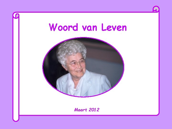 Woord van Leven Maart 2012 