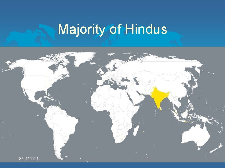 Majority of Hindus 3/11/2021 