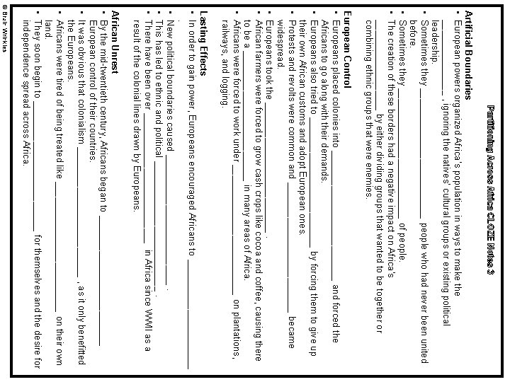 Partitioning Across Africa CLOZE Notes 3 Artificial Boundaries • European powers organized Africa’s population