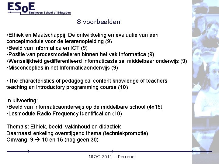 8 voorbeelden • Ethiek en Maatschappij. De ontwikkeling en evaluatie van een conceptmodule voor