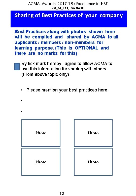 ACMA Awards 2017 -18 : Excellence in HSE PM_44_F 41, Rev No. 00 Sharing