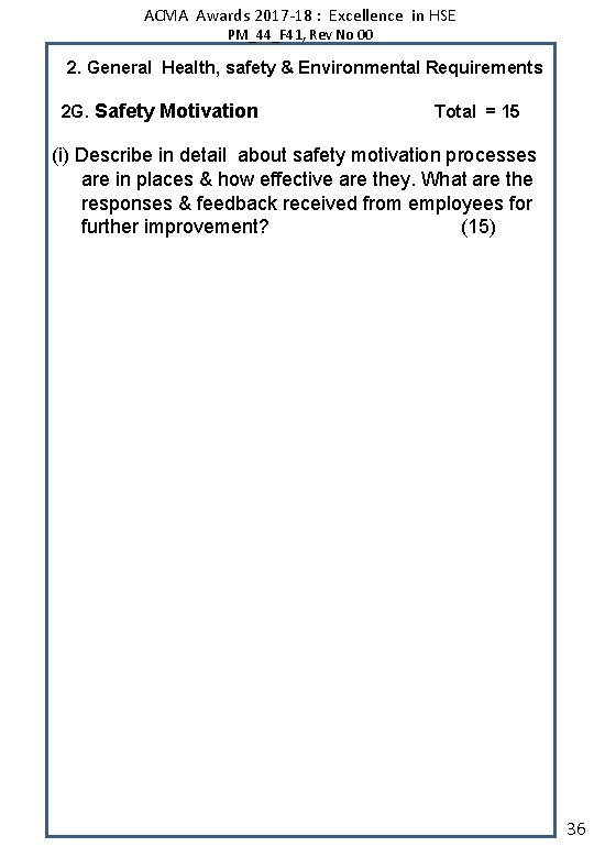 ACMA Awards 2017 -18 : Excellence in HSE PM_44_F 41, Rev No 00 2.