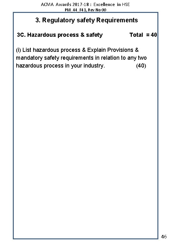 ACMA Awards 2017 -18 : Excellence in HSE PM_44_F 41, Rev No 00 3.