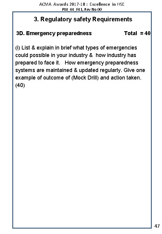 ACMA Awards 2017 -18 : Excellence in HSE PM_44_F 41, Rev No 00 3.