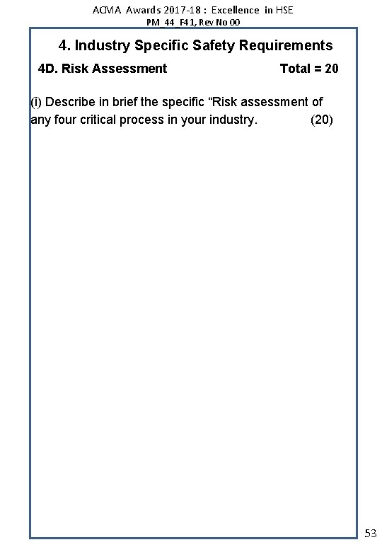 ACMA Awards 2017 -18 : Excellence in HSE PM_44_F 41, Rev No 00 4.