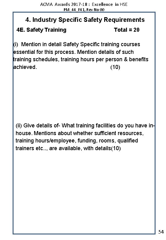 ACMA Awards 2017 -18 : Excellence in HSE PM_44_F 41, Rev No 00 4.