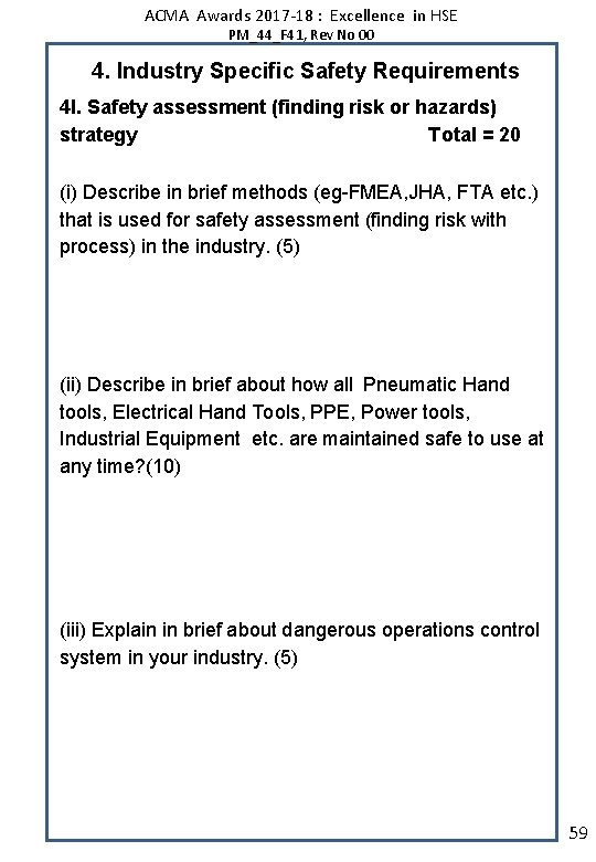 ACMA Awards 2017 -18 : Excellence in HSE PM_44_F 41, Rev No 00 4.