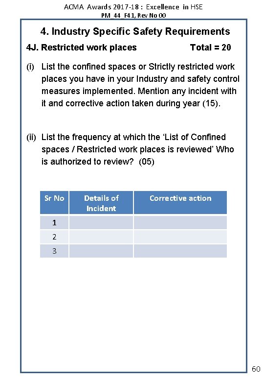 ACMA Awards 2017 -18 : Excellence in HSE PM_44_F 41, Rev No 00 4.