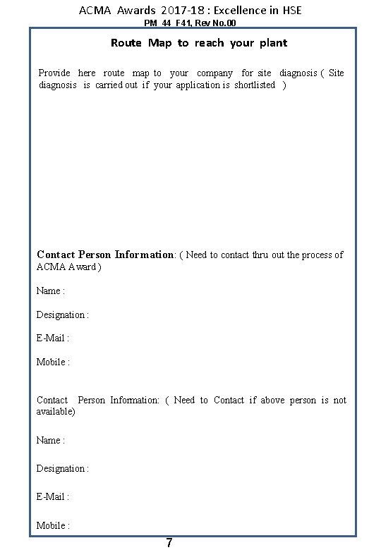 ACMA Awards 2017 -18 : Excellence in HSE PM_44_F 41, Rev No. 00 Route