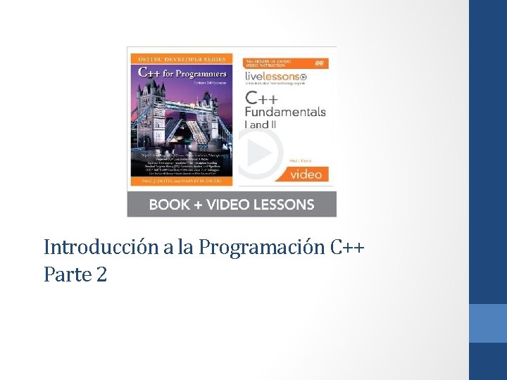 Introducción a la Programación C++ Parte 2 