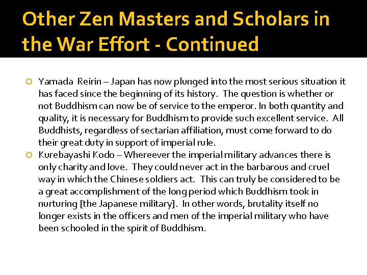 Other Zen Masters and Scholars in the War Effort - Continued Yamada Reirin – Other Zen Masters and Scholars in the War Effort - Continued Yamada Reirin –