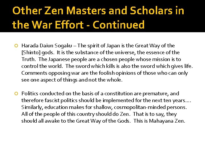 Other Zen Masters and Scholars in the War Effort - Continued Harada Daiun Sogaku