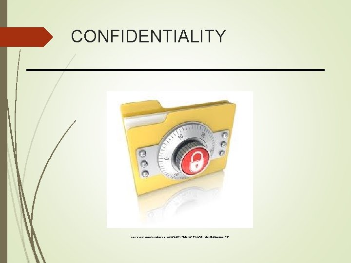 CONFIDENTIALITY https: //encrypted-tbn 0. gstatic. com/images? q=tbn: ANd 9 Gc. QMry 15 l. Pb