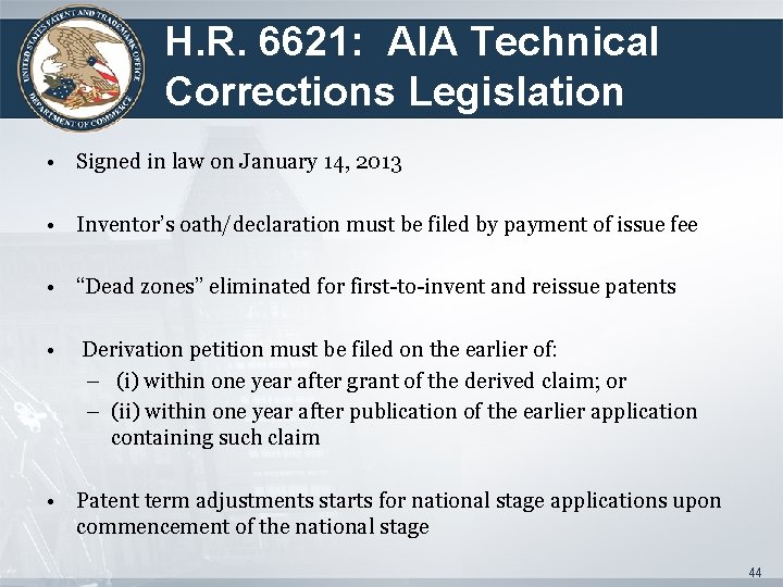 H. R. 6621: AIA Technical Corrections Legislation • Signed in law on January 14,