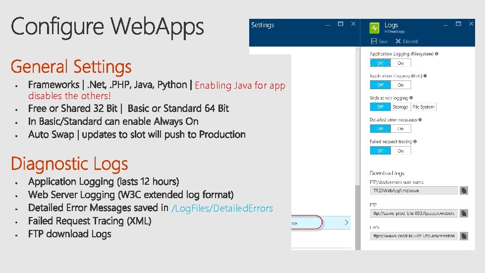 disables the others! Enabling Java for app /Log. Files/Detailed. Errors 