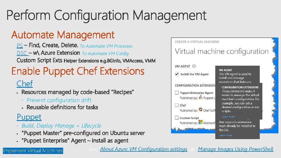 PS DSC To Automate VM Processes To Automate VM Config Chef Prevent configuration drift