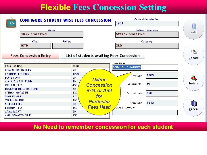 Flexible Fees Concession Setting Define Concession in % or Amt for Particular Fees Head