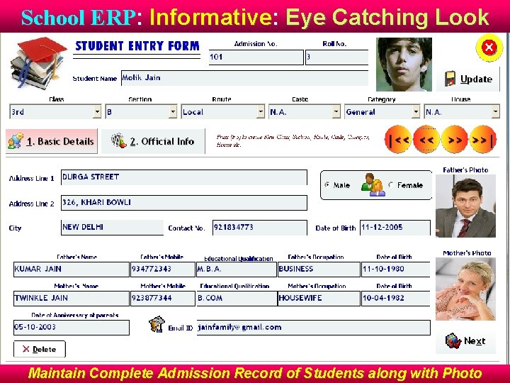 School ERP: Informative: Eye Catching Look Maintain Complete Admission Record of Students along with