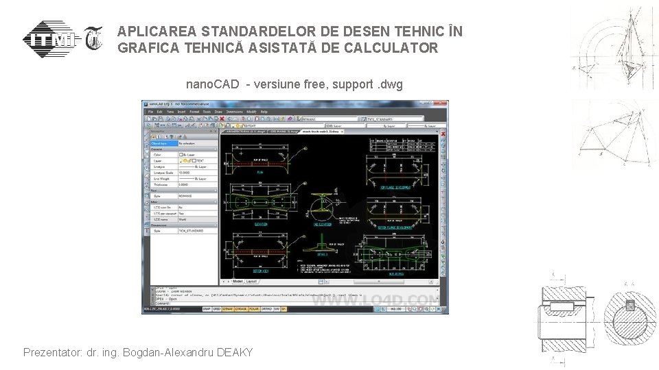 APLICAREA STANDARDELOR DE DESEN TEHNIC ÎN GRAFICA TEHNICĂ ASISTATĂ DE CALCULATOR nano. CAD -