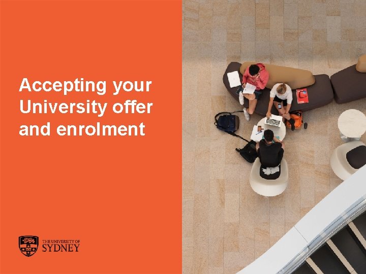 Accepting your University offer and enrolment The University of Sydney Page 1 