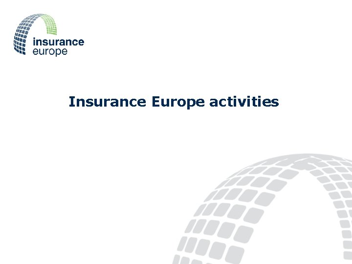Insurance Europe activities 