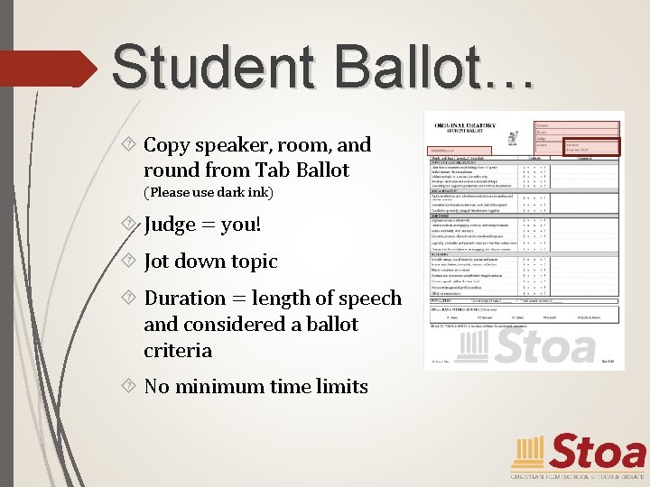 Student Ballot… Copy speaker, room, and round from Tab Ballot (Please use dark ink)