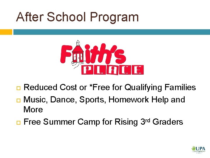 After School Program Reduced Cost or *Free for Qualifying Families Music, Dance, Sports, Homework