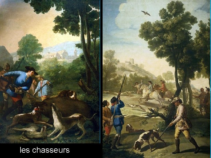 les chasseurs 