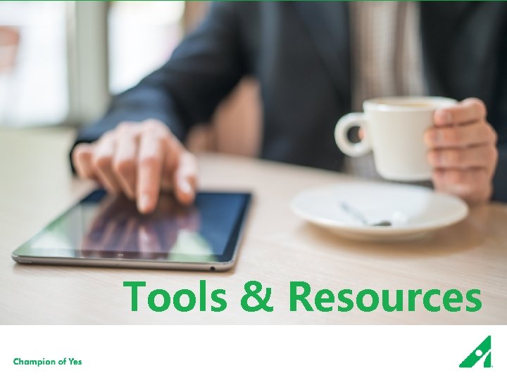 Tools & Resources 