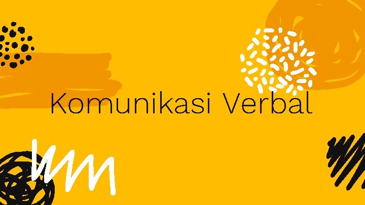 Komunikasi Verbal 