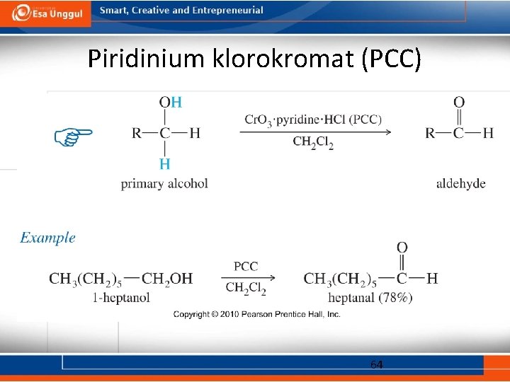 Piridinium klorokromat (PCC) 64 