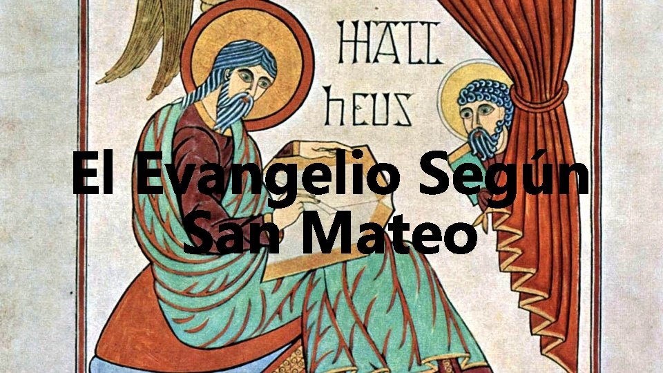 El Evangelio Según San Mateo 