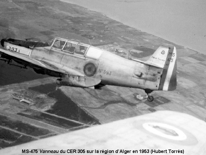 MS-475 Vanneau du CER 305 sur la région d’Alger en 1953 (Hubert Torrès) 