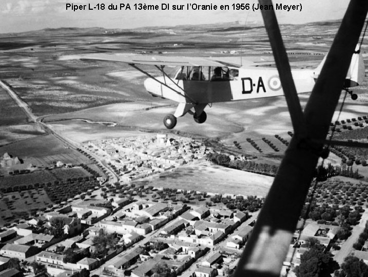 Piper L-18 du PA 13ème DI sur l’Oranie en 1956 (Jean Meyer) 