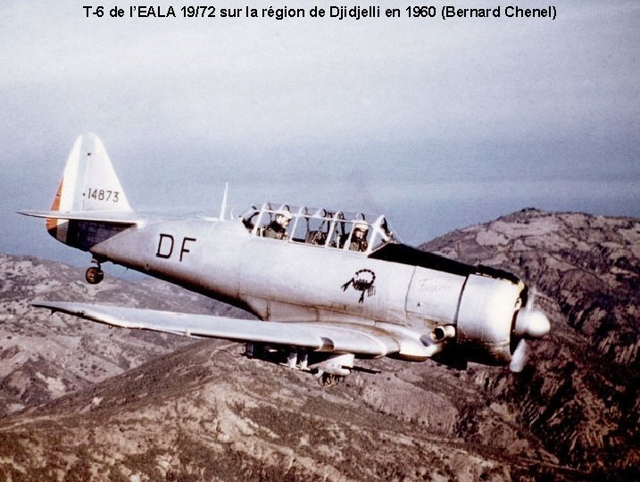 T-6 de l’EALA 19/72 sur la région de Djidjelli en 1960 (Bernard Chenel) 