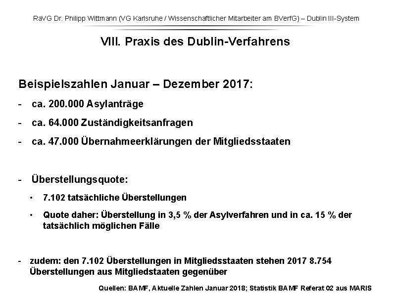 Ra. VG Dr. Philipp Wittmann (VG Karlsruhe / Wissenschaftlicher Mitarbeiter am BVerf. G) –