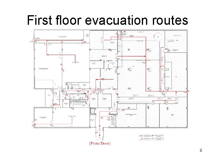 First floor evacuation routes 6 