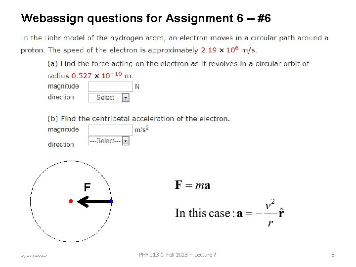 Webassign questions for Assignment 6 -- #6 F 9/17/2013 PHY 113 C Fall 2013