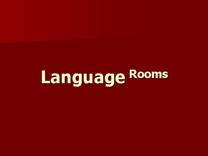 Rooms Language Rooms Language