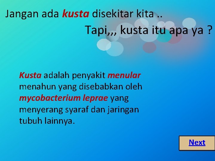 Jangan ada kusta disekitar kita. . Tapi, , , kusta itu apa ya ?