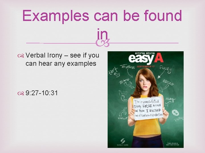Examples can be found in Verbal Irony – see if you can hear any