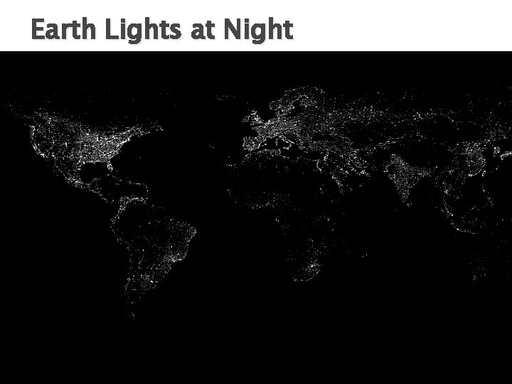 Earth Lights at Night 