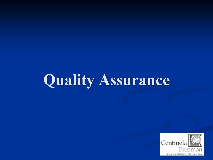 Quality Assurance 