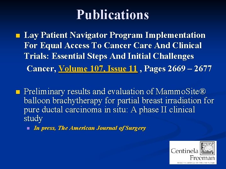  Publications n Lay Patient Navigator Program Implementation For Equal Access To Cancer Care
