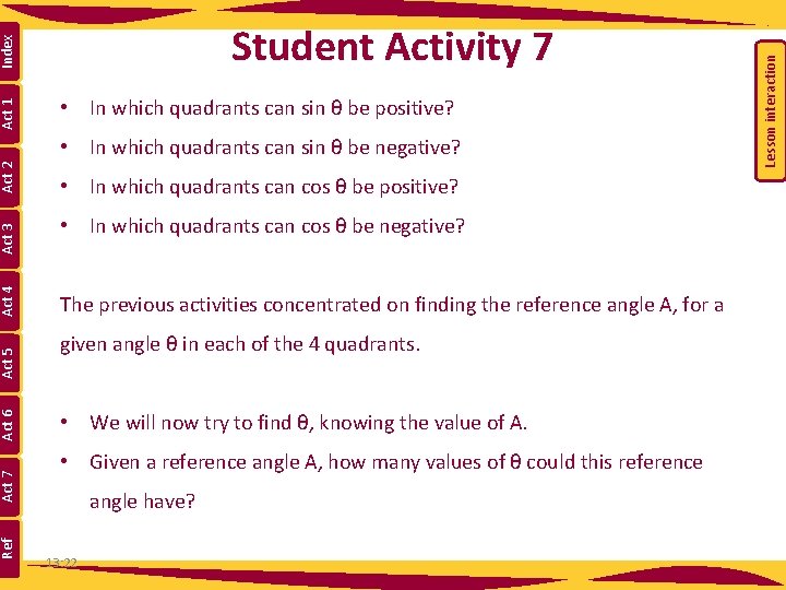 Ref Act 7 Act 6 Act 5 Act 4 Act 3 • In which