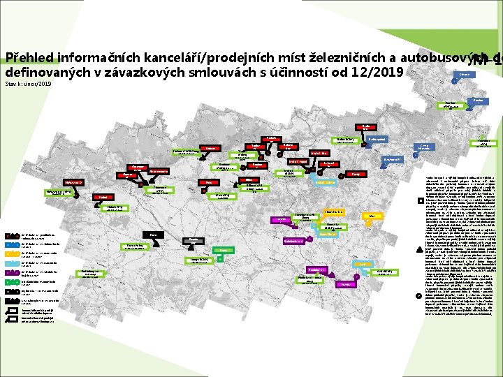 Přehled informačních kanceláří/prodejních míst železničních a autobusových do M-1 definovaných v závazkových smlouvách s