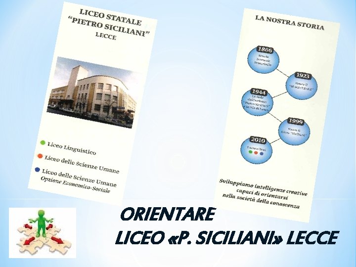 ORIENTARE LICEO «P. SICILIANI» LECCE 