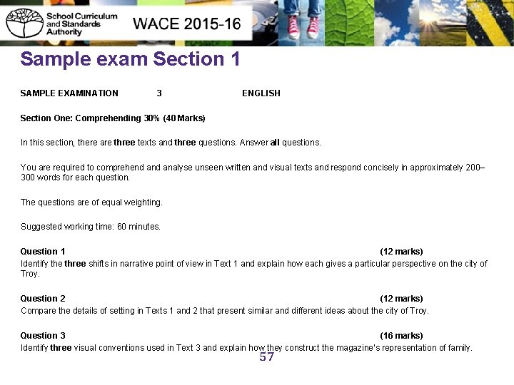 Sample exam Section 1 SAMPLE EXAMINATION 3 ENGLISH Section One: Comprehending 30% (40 Marks)