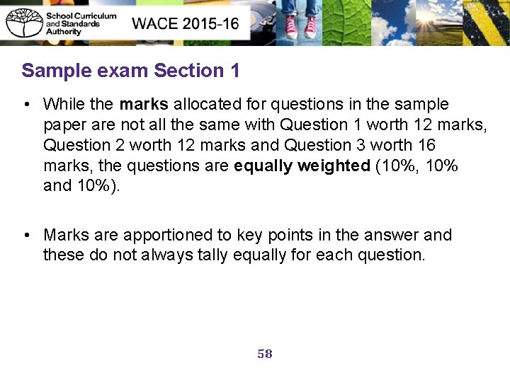 Sample exam Section 1 • While the marks allocated for questions in the sample