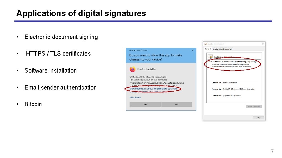 Applications of digital signatures • Electronic document signing • HTTPS / TLS certificates •